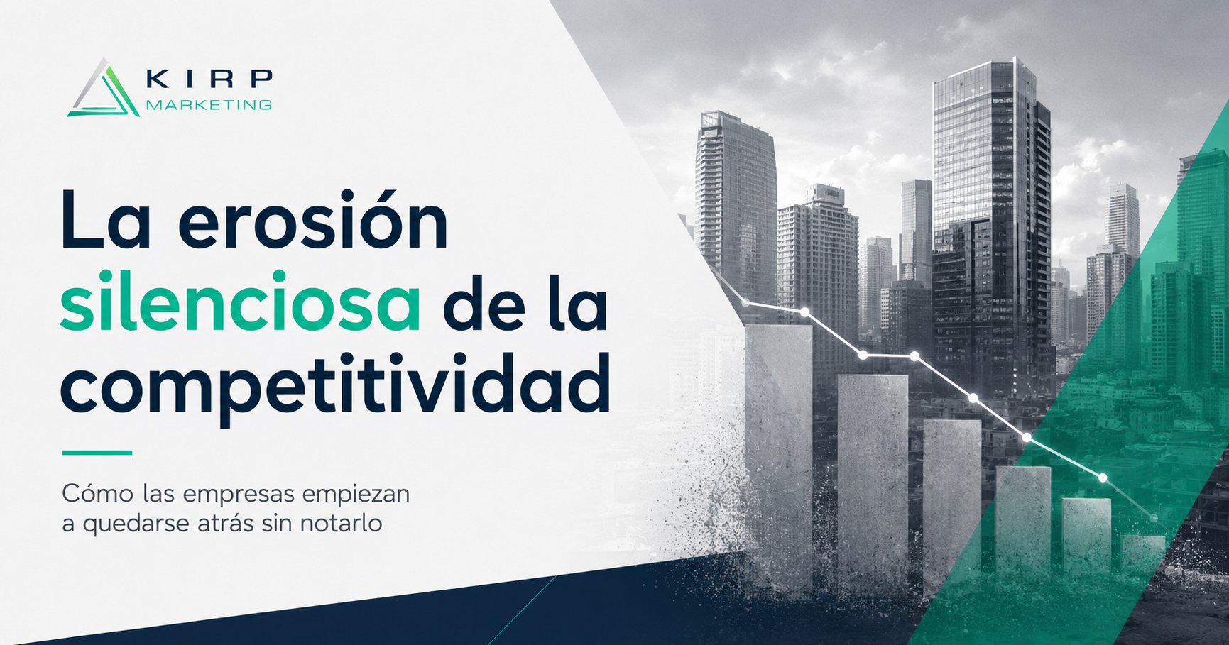 La erosión silenciosa de la competitividad: cuando una empresa sigue creciendo, pero empieza a quedarse atrás